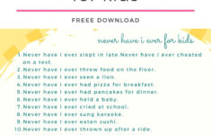 100 Never Have I Ever Questions For Kids Free Printable