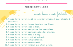 100 Never Have I Ever Questions For Kids Free Printable